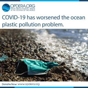 OPDERA, COVID, PPE, plastic pollution, recycling, environment